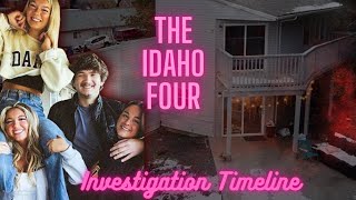 Idaho 4:  A Timeline of the Investigation (pt. 1)