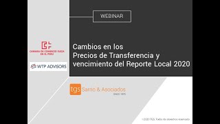 Webinar: Cambios en los Precios de Transferencia y Vencimiento Reporte Local 2020