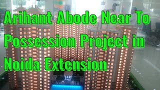 Arihant Abode Near to Possession Project in Noida Extension#flat#arihant #realestate #apartment