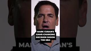 Mark Cuban’s Game Changing Decision Shook the NBA