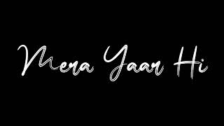 Jug jug jeeve - sachet tandon || new black screen status || whatsapp status ♥♥