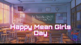 Happy Mean Girls Day!  #shorts