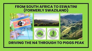 Epic Road Trip: Driving from South Africa to Swaziland – Scenic Route to Piggs Peak