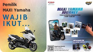 Maxi Yamaha Journey Video & Photo Competition