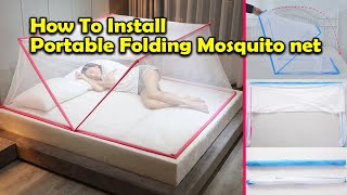 How to install portable folding mosquito net