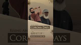 The GoatLife: Corona Days  | Blessy | Prithviraj Sukumaran | A.R Rahman and Amala Paul