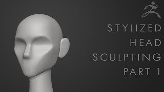 How to sculpt a stylized head in Zbrush - Tutorial Part 1