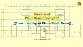 How to read Plinth beam drawing||Structural layout plan of Plinth beam #structure #vimutti_coe