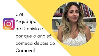 Autoconhecimento - O Arquétipo de Dionísio e por que o ano só começa depois do Carnaval