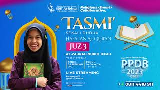 Tasmi' Juz 3 | Az-Zahrah Nurul Iffah