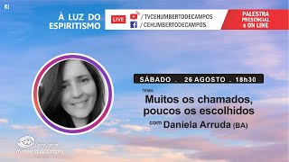 Muitos os chamados, poucos os escolhidos - Daniela Arruda (BA)