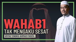 Ustaz Engku Ahmad Fadzil - Wahabee Tidak Mengaku Mereka Sedang Sesat