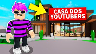 FIZ A MANSÃO DOS YOUTUBERS no BROOKHAVEN!