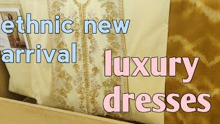 Ethnic luxury new arrival articles#ethnic#luxury#dresses#fashion#allshinydayvlogs