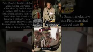 FM Sam manekshaw #reelvsreal#sammanekshaw #sambahadur #samबहादुर #shortsfeed