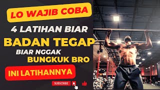 Bikin POSTUR TEGAP, Nggak BUNGKUK dengan LATIHAN ini bro!