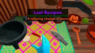 Lost Recipes on Meta Quest 2: A very relaxing, laid back VR game