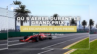 Où s'aérer durant le Grand Prix de Monaco ? -  Mai 2021