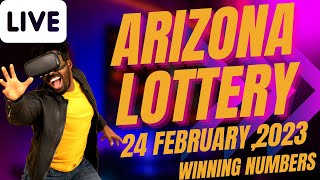 Arizona Evening Lottery Drawing Results - 24 Feb, 2023 - Pick 3 - Fantasy 5 - The Pick - Powerball