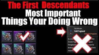 The First Descendants #1 Guide On All the Things You're Doing Wrong