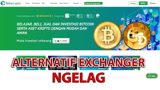 Daftar TokoCrypto Alternatif Exchanger Ngelag