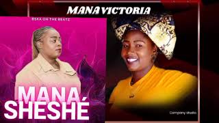 Mana Sheshe ft Mana Victoria__Holisani Mimoya (Official Audio)