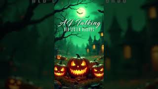 AI Talking - Halloween Night