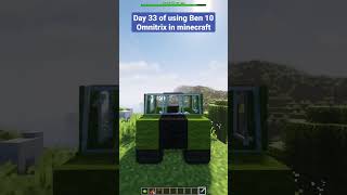 Day 33 of using Ben 10 Omnitrix in Minecraft | Ben 10 minecraft addon #shorts