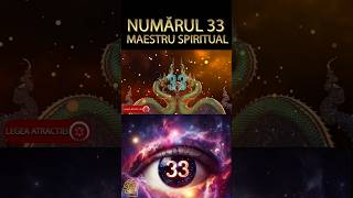 NUMARUL 33-MAESTRU AL INVATATURII #shorts