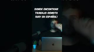 Donde encontrar trabajo remoto en español