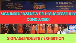 Sign India Exhibition 2024 | Advertisng & Signage Industry Exhibition | Digital Signage