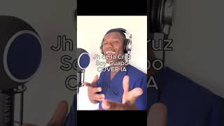 JH DE LA CRUZ - SOY GUAPO COVER (IA)