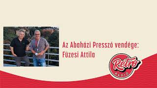 Abaházi Presszó - Füzesi Attila