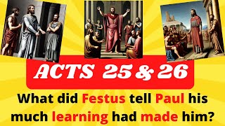 Acts Chapter 25 and 26 Bible Quiz New Testament 20 Questions