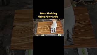 Wood graining design using putty knife #diy #woodgrainingdesign #painting