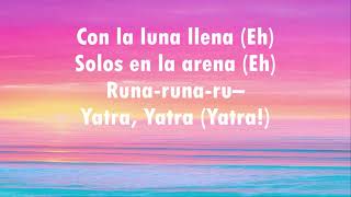 Runaway (Letra/Lyrics) - Sebastián Yatra, Daddy Yankee, Natti Natasha ft. Jonas Brothers