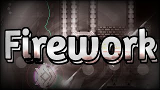 Firework (Medium Demon) by endevvor - Geometry Dash