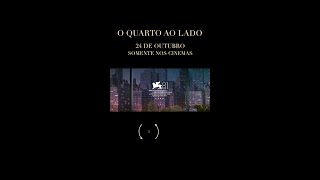 O Quarto ao Lado | Sim para quê?