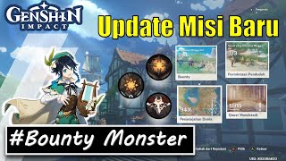 Misi Baru Bounty Monster - Genshin Impact Update v1.1 2020 cara menyelesaikan Bounty Genshin Impact