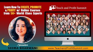 How To Create Effective Results-First Courses Using A 5-Step Framework with Seema Bharwani