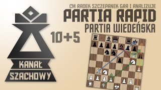 Szachy. (13) Partia rapid 10+0. Piękny motyw w partii wiedeńskiej.