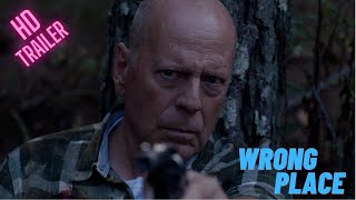 Wrong Place | Official Movie Trailer | Vertical Entertainment 2022