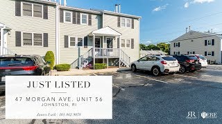 47 Morgan Ave. Unit 56 | Johnston, RI