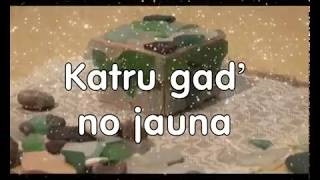 Katru gad' no jauna (KARAOKE)