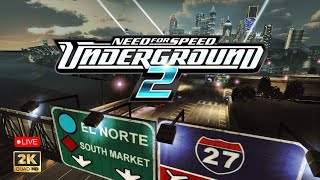 Need For Speed Underground 2 [LIVE] Gameplay & Walkthrough (PC) 1080p 60fps