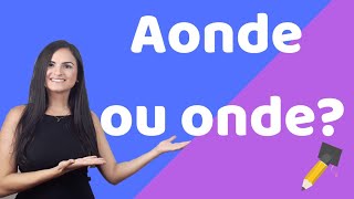 Aonde ou onde?