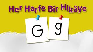 G Harfi | Her Harfe Bir Hikâye - Gıdı ile Bıdı