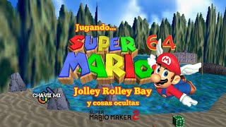 CHAVIX MX está en vivo jugando SUPER MARIO 64 en el cuadro Jolley Rolley Bay