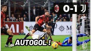 AUTOGOL!! MILAN-JUVENTUS 0-1