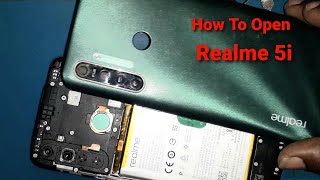 How To Open Realme 5i, Realme 5i disassembly, How To Open Back Panel Realme